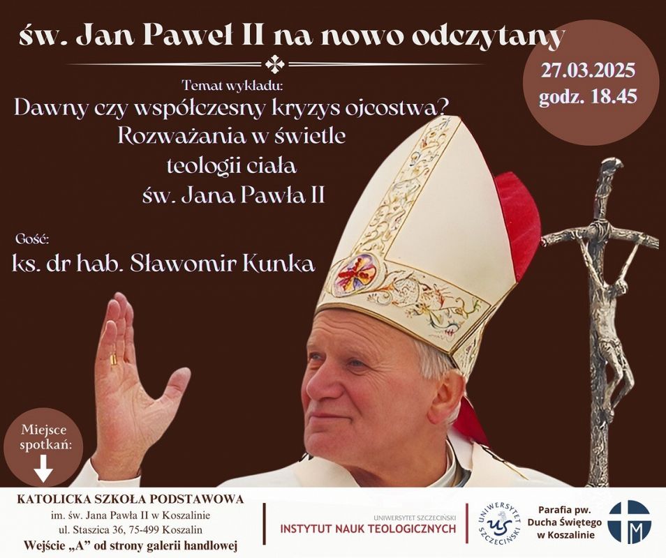  Św. Jan Paweł II na nowo odczytany grafika